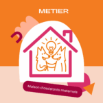 MAISON D ASSISTANTE MATERNELLE
